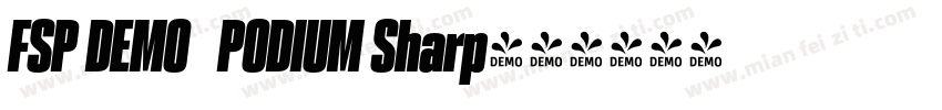 FSP DEMO   PODIUM Sharp字体转换